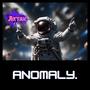 ANOMALY.