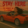Stay Here (Explicit)