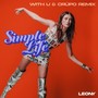 Simple Life (WITH U & CRÜPO Remix)