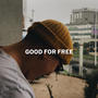 GOOD FOR FREE (feat. Amy.Louise)