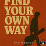 Find Your Own Way
