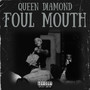 Foul Mouth (Explicit)