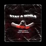 Stay a While (Remix) - EP