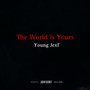 The World Is Yours (Explicit)