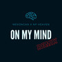 On My Mind (Remix)