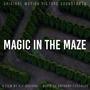 Magic in the Maze (Original Motion Picture Soundtrack)