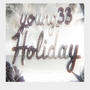Holiday (Explicit)