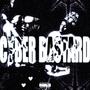 CYBER BASTARD (Exclusively v4mpl33k) [Explicit]