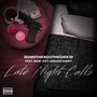 Late Night Calls (Explicit)