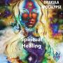 Spiritual Healing (Explicit)