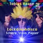 Schere, Stein, Papier (Lockdowndisco 1. Welle)