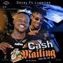 Cash mailing (feat. Lugahlee) [Explicit]