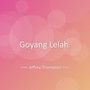 Goyang Lelah