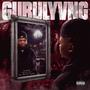 GuruLyvng - EP (Explicit)