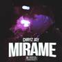 Mirame (Explicit)