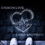 BROKEN LOVE