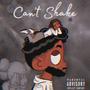 Can't Shake (feat. Elo3) [Explicit]