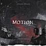 Motion (feat. Tayhuncho) [Explicit]