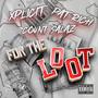 FOR THE LOOT (Explicit)