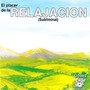 Relajacion (El Placer De La)