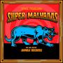 super malvados (Explicit)