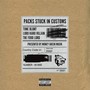 Packs Stuck in Customs (Explicit)