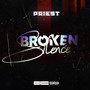 Broken Silence (Explicit)