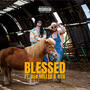 Blessed, Pt. 2 (feat. Rita) [Explicit]