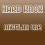 Hard knox (Explicit)