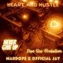 Heart and Hustle (Explicit)