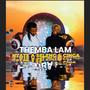 Themba Lam (feat. Cinga)