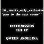 Intermission *The Ep (Explicit)