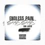 Endless Pain (Explicit)