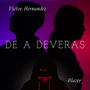 De a Deveras (feat. Blazer Music)