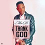 Thank God (Explicit)