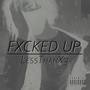 FXCKED UP (Explicit)