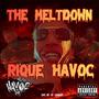 The Meltdown (Explicit)