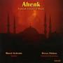 Ahenk (Turkish Classical Music)