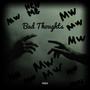 Bad Thoughts (feat. ai3zay) [Explicit]