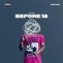 Before 12 (Explicit)