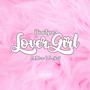 Lover Girl (feat. Meme The Goat) [Explicit]