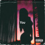 You (feat. APOLLO & Yoosami) [Explicit]