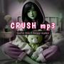 Crush (feat. Reggy reydex)