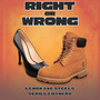 Right or Wrong (Explicit)