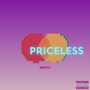 Priceless (Explicit)