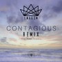 Contagious (Remix) [feat. Emmy Russell]