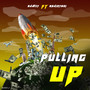 Pulling Up (Explicit)