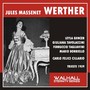 MASSENET, J.: Werther (Sung in Italian) [Opera] (Gencer, Tavolaccini, Tagliavini, Boriello, Trieste Teatro Verdi Chorus and Orchestra, Cillario (1959)