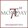 Monday 7E-10: The Greatest Hits