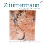 ZIMMERMANN, W.: Echoing Green (The) / Wüstenwanderung / Geduld und Gelegenheit / Lied im Wüsten-Vogel-Ton (M. Bach, Rundel, Wiesner, Kretzschmar)